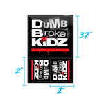 Sticker Pack - Dumb Broke Classic