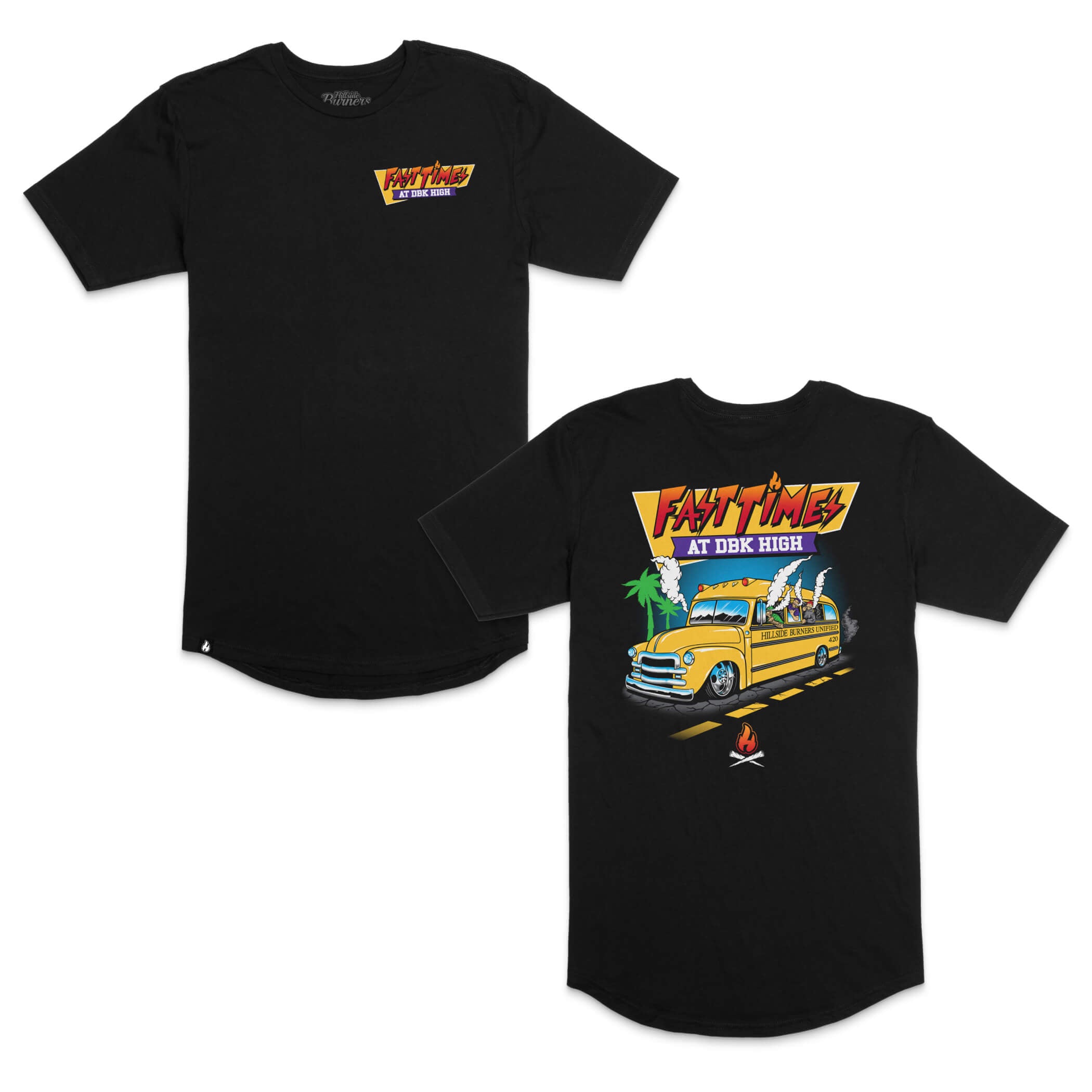Hillside Burners | Fast Times | Premium Tee | Worldwide Shipping