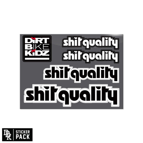 Sticker Pack - Shit Quality